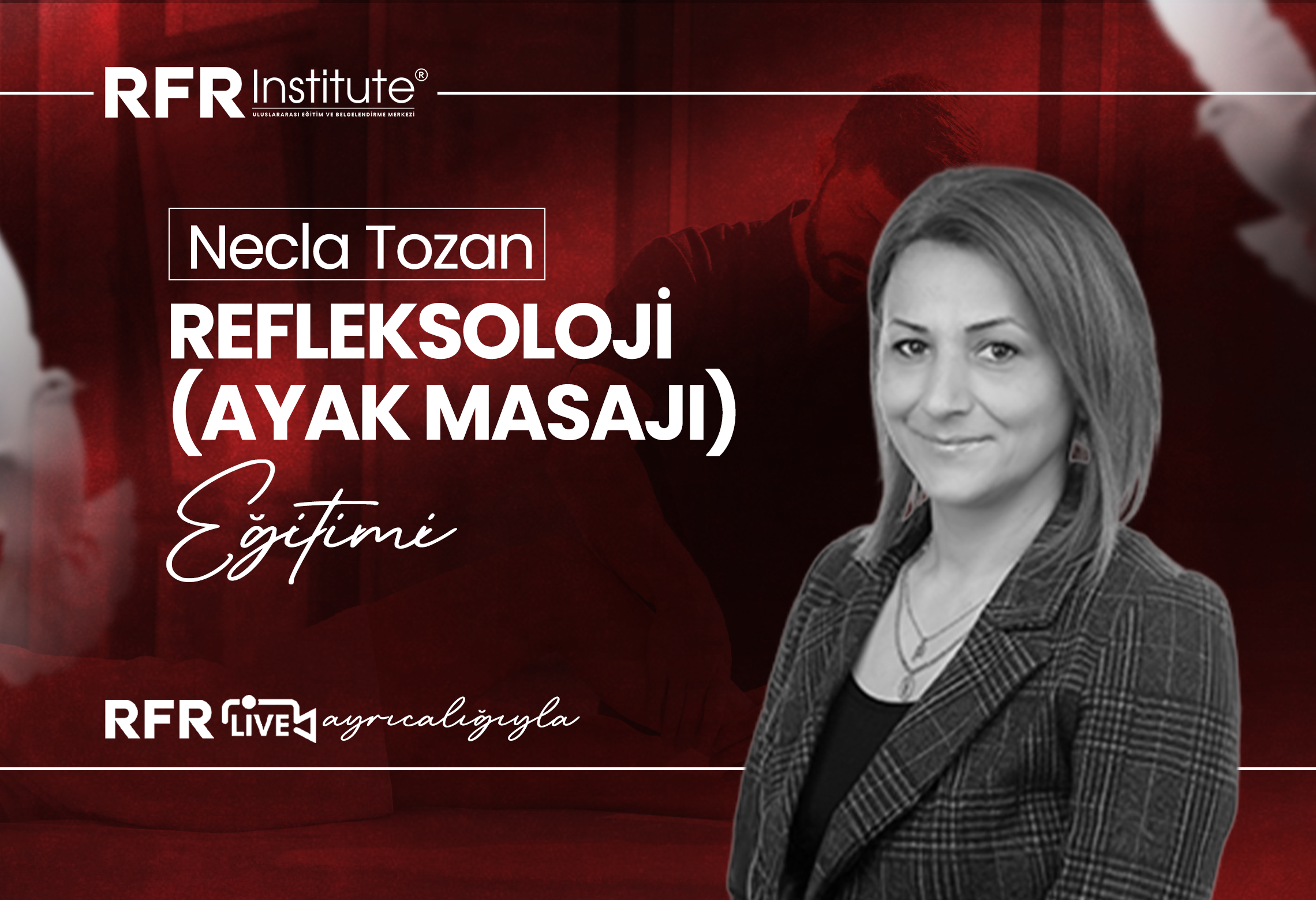 Refleksoloji (Ayak Masajı) Eğitimi