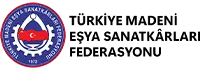 Türkiye Madeni Eşya Sanatkarları Federasyonu