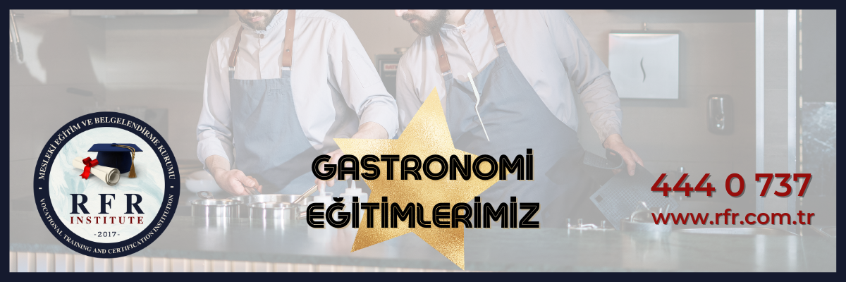 Gastronomi Eğitimlerimiz